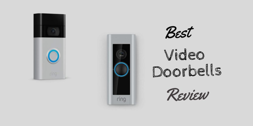 Best Video Doorbell Review