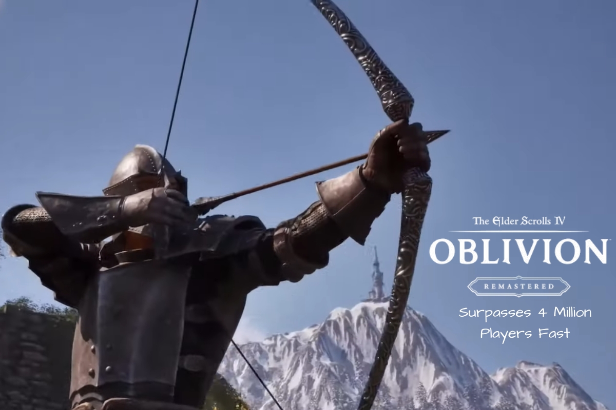 Elder Scrolls 4 Oblivion Remastered Surpasses 4 Million Players Fast