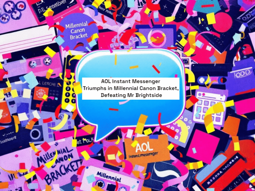AOL Instant Messenger Triumphs in Millennial Canon Bracket, Defeating Mr Brightside